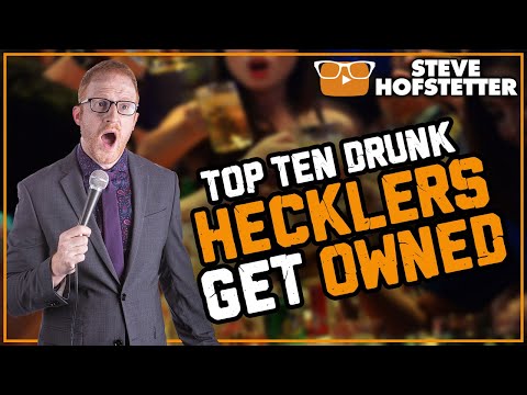 Top Ten Drunk Hecklers Get Owned - Steve Hofstetter