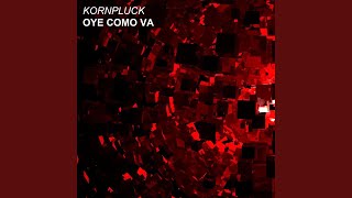 Oye Como Va (Extended Mix)