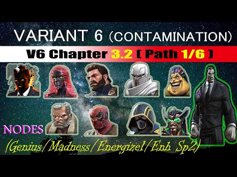 Variant 6 Ch 3.2 Path 1/6 (Initial Completion) - Marvel Contest of Champions