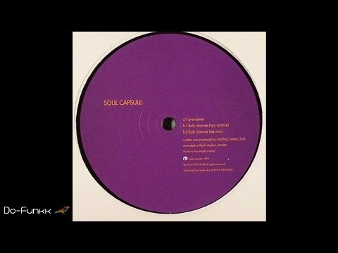 Soul Capsule - Lady Science (NYC Sunrise)