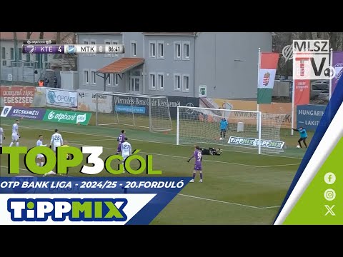 TOP 3 GÓL – 20. forduló | OTP Bank Liga | 2024/2025