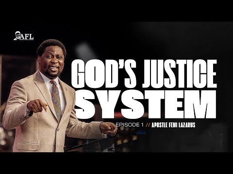 GOD'S JUSTICE SYSTEM