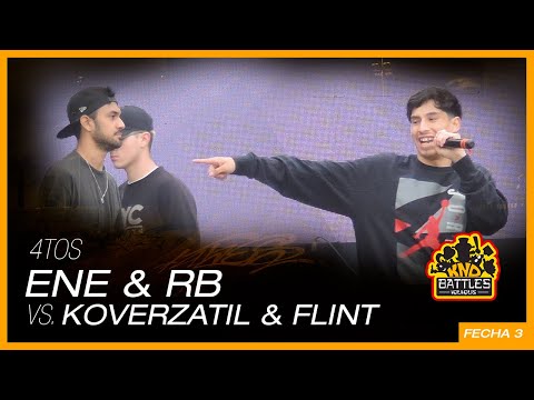 ENE & RB v/s KOVERZATIL & FLINT  - 4tos Knd battles Fecha II T. IV