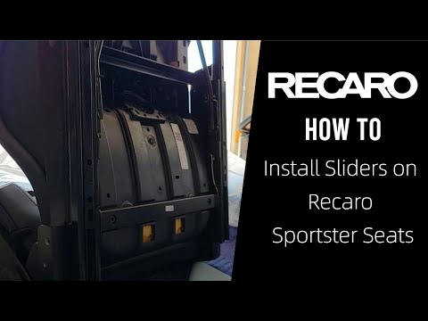 How to Install Sliders on Recaro Sportster Seats