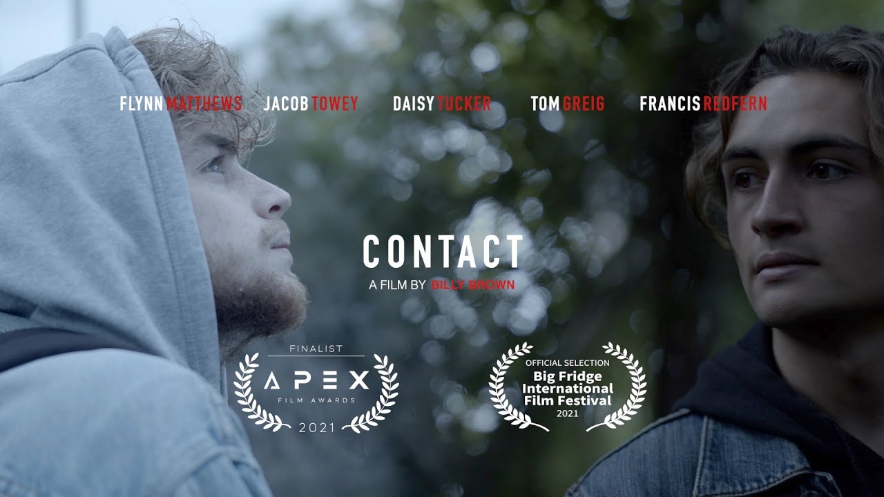 CONTACT | A film by Billy Brown (2021)