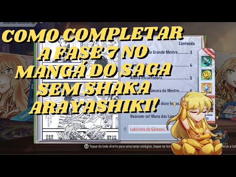 COMO COMPLETAR A FASE 7 NO MANGÁ DO SAGA SEM SHAKA ARAYASHIKI SAINT SEIYA AWAKENING