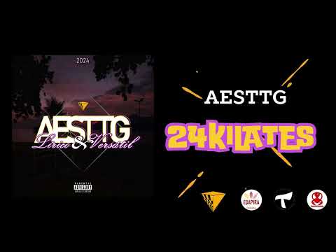 AESTTG - 24KILATES