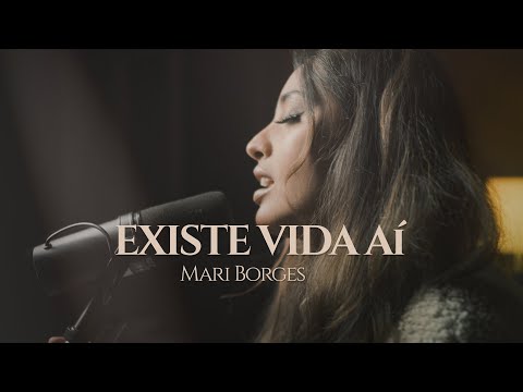 Existe Vida Aí - Mari Borges (Cover)