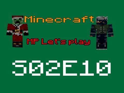 Minecraft MP Let's play S02E10