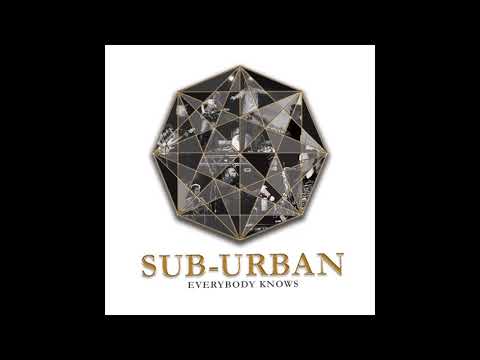 Sub-Urban - Fall Apart (Everybody Knows EP)
