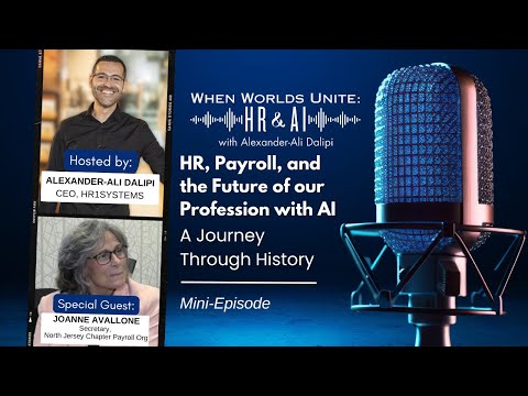 When Worlds Unite: HR & AI - Minisode - Alexander-Ali Dalipi with Joanne Avallone