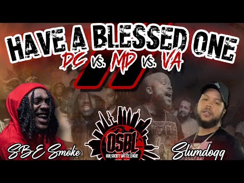 SBE Smoke vs Slumdogg