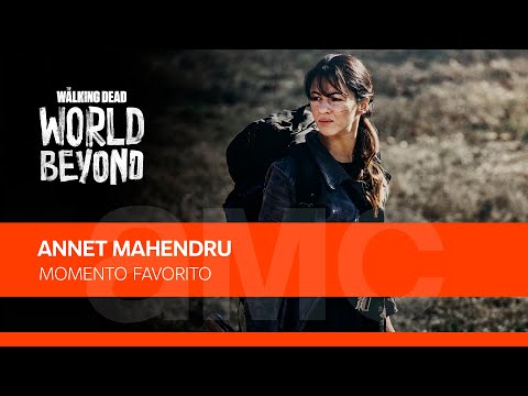 TWD: World Beyond | Annet Mahendru - Momento Favorito