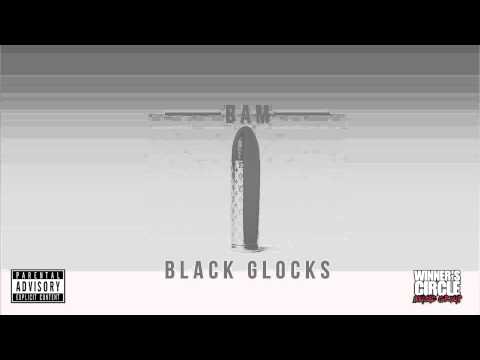 Bam - Black Glocks #CLPSZN #ClipstarTV