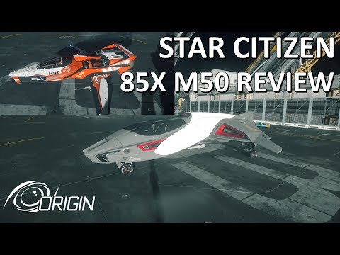 Star Citizen : 오리진 85X, M50 리뷰