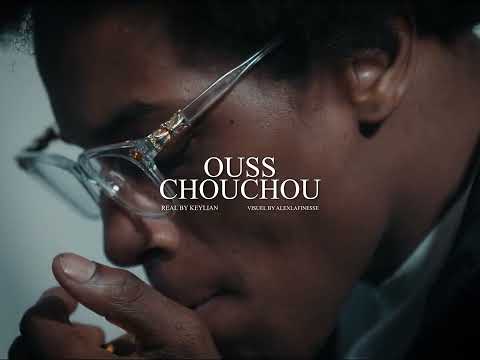 OUSS - CHOUCHOU