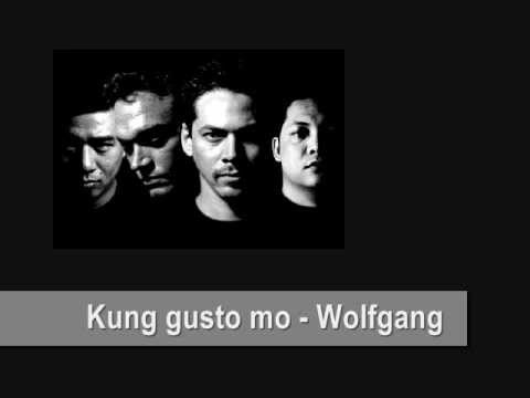 Kung Gusto Mo Pa? - Wolfgang