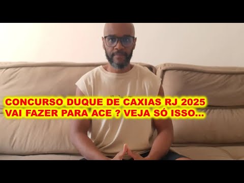 Concurso Prefeitura Duque de Caxias RJ 2025 : Agente de Combate às Endemias DICAS + APOSTILA BAIXAR