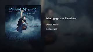 Disengage the Simulator
