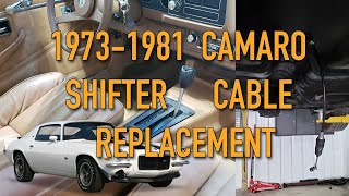 1973-1981 Camaro & Firebird Shifter Cable Replacement