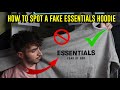 HOW TO SPOT A FAKE FEAR OF GOD ESSENTIALS HOODIE