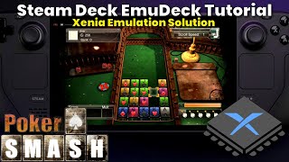Steam Deck: Poker Smash (Xbox 360 XBLA Emulation) - Quick and Easy Tutorial