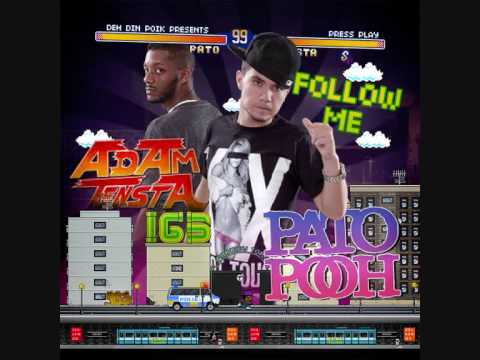 Pato Pooh ft Adam Tensta Follow Me Remix prod by Severe Beats