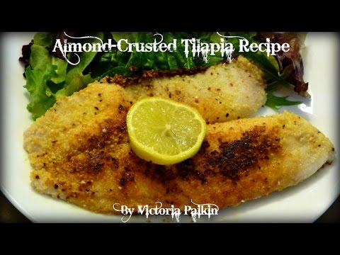 Almond-Crusted Tilapia Recipe | By Victoria Paikin