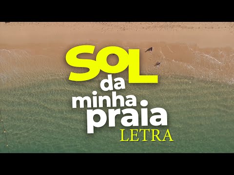 Sol da Minha Praia - Yasmin Verissimo - Música Gospel - Letra