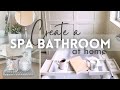 Spa Bathroom Design And Decorating Ideas Tips To Transform Create A Spa Experience In Your Home
