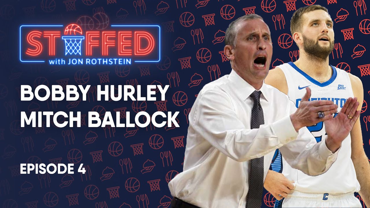 Bobby Hurley Doesn't Eat on Game Days & Mitch Ballock Loves the Process | STUFFED with Jon Rothstein