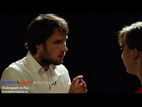 Romeo & Juliet • Act 4 Scene 1 • Shakespeare at Play