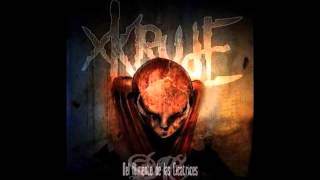 Xkrude - Del Alimento de las Cicatrices (2007) Full Album