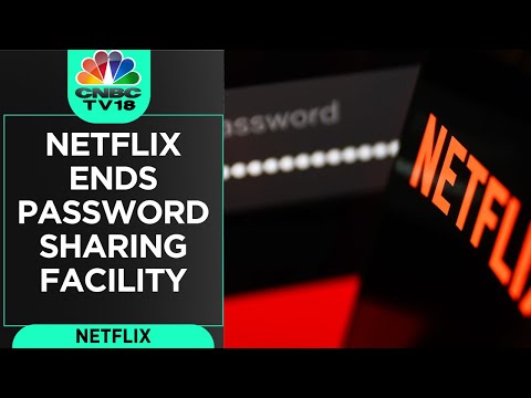 Netflix Ends Password Sharing Facility: How Will The Move Unfold? Watch | CNBC TV18