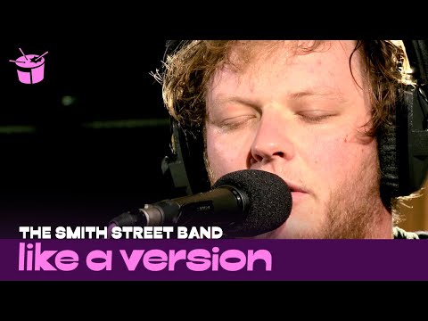 The Smith Street Band cover Courtney Barnett 'History Eraser' for Like A Version