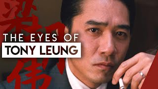 How Tony Leung Acts With His Eyes | Video Essay video