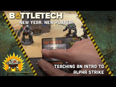 Battletech: New Year, New Player! - Teaching an Intro to Alpha Strike