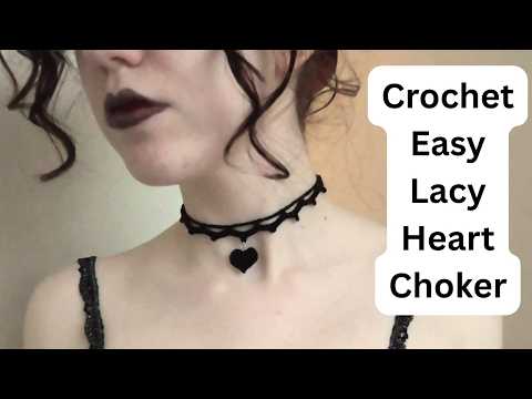 Crochet Lace Heart Choker Necklace Tutorial