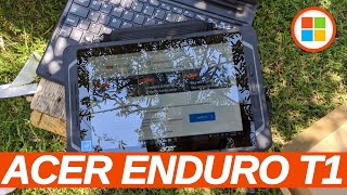 Ho Sbatacchiato un po' un Tablet con Windows: Acer Enduro T1 Hands-On