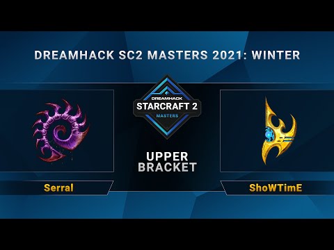 SC2 - Serral vs. ShoWTimE - Upper Bracket - DreamHack SC2 Masters 2021 Winter - EU