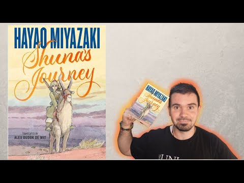 Shuna's journey by Hayao Miyazaki - Book Review -