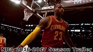 NBA 2016-2017 Season Teaser-''Seven Nation Army''
