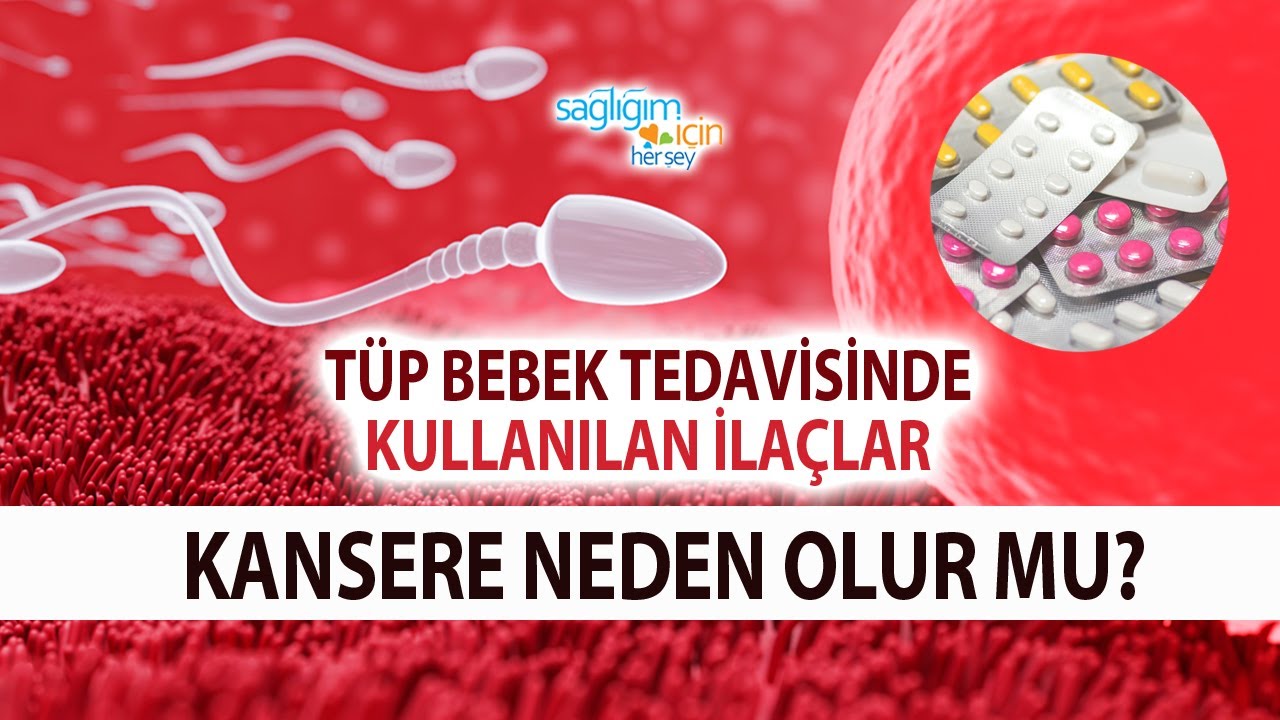 Tüp Bebek Tedavisinde Kullanılan İlaçlar İleride Yumurtalık Kanserine Neden Olur mu?