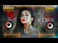Bewafa tera Masoom chehra dj remix  song bhool Jane ke kavil nahi hai bass boost by Ankush Badal