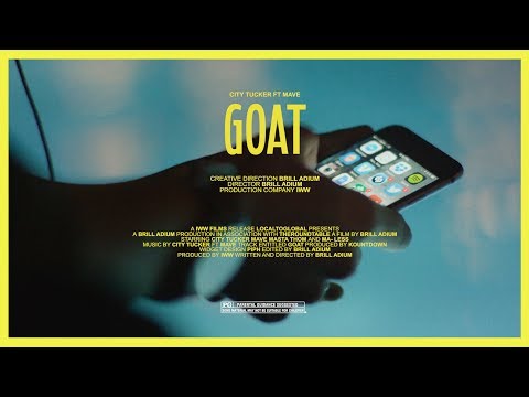 City Tucker ft Mave - Goat