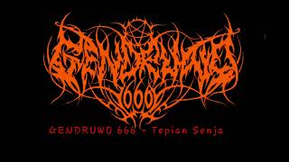 Download lagu GENDRUWO 666 - Tepian Senja (gothic metal indonesia) mp3 Download lagu GENDRUWO 666 - Tepian Senja (gothic metal indonesia) mp3