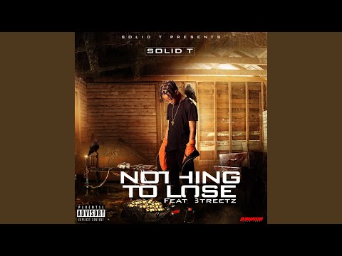 Nothing to Lose (feat. Streetz)
