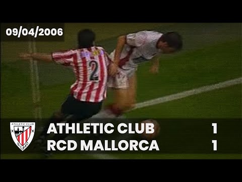⚽️ [Liga 05/06] J32 I Athletic Club 1 - RCD Mallorca 1 I LABURPENA