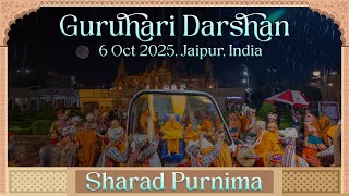 Sharad Purnima, Guruhari Darshan, 6 Oct 2025, Jaipur, India