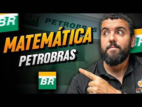 Mathematics for Petrobras - Banca Cesgranrio